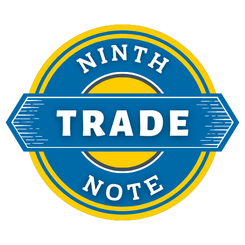 Ninth Note Trade